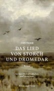 Cover-Bild zum Titel 'Das Lied von Storch und Dromedar' von 'Anjet Daanje'