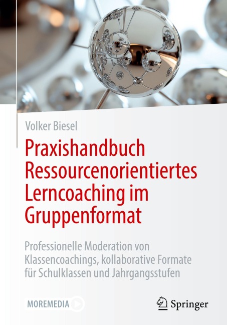 Praxishandbuch Ressourcenorientiertes Lerncoaching im Gruppenformat - Volker Biesel