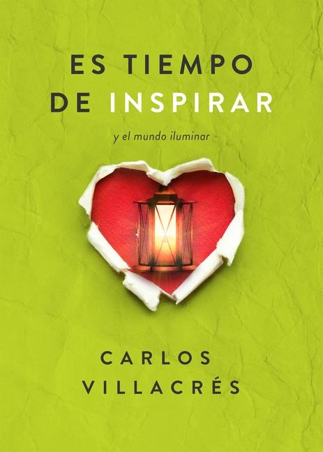 Es Tiempo de Inspirar - Carlos Villacrés
