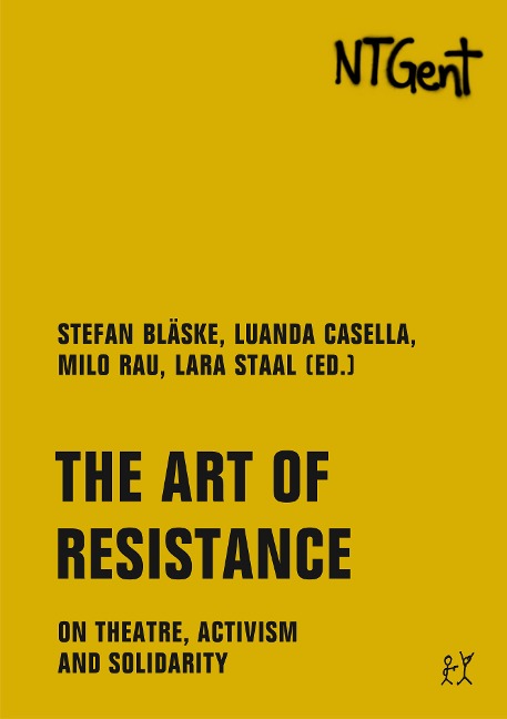 The Art of Resistance - Colette Braeckman, Daniel Lima, Robert Menasse, Ogutu Muraya, Yoonis Osman Nuur