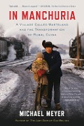 Cover-Bild zum Titel 'In Manchuria' von 'Michael Meyer'