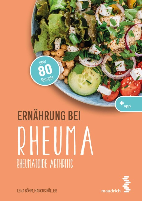 Ernährung bei Rheuma - Lena Böhm, Marcus Köller