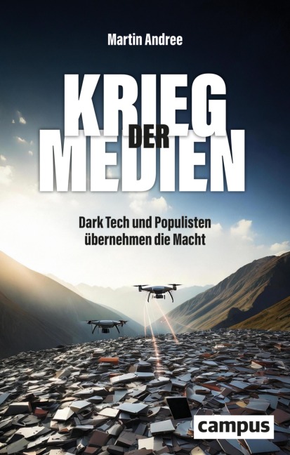 Krieg der Medien - Martin Andree