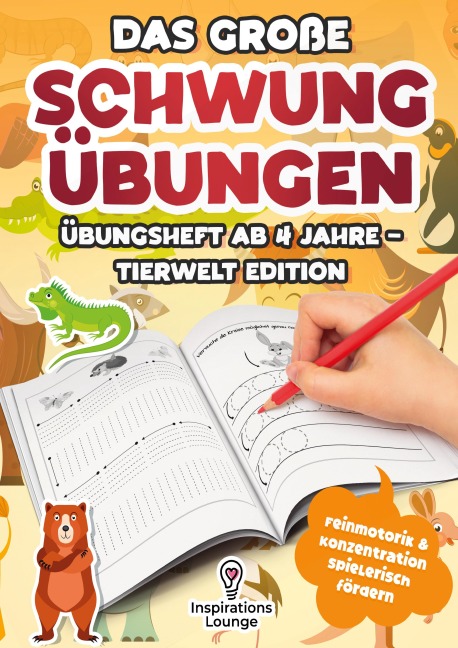 Das große Schwungübungen Übungsheft ab 4 Jahre - Tierwelt Edition - Inspirations Lounge