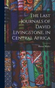 Cover-Bild zum Titel 'The Last Journals of David Livingstone, in Central Africa' von 'Horace Waller'
