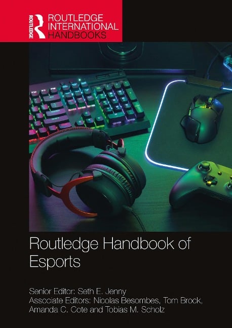 Routledge Handbook of Esports - 