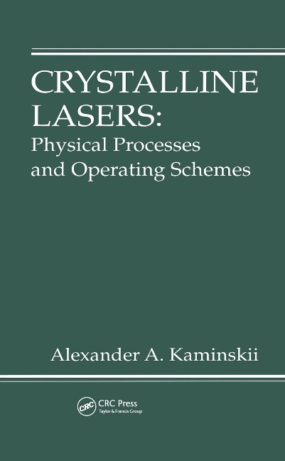 Crystalline Lasers - Alexander Kaminskii