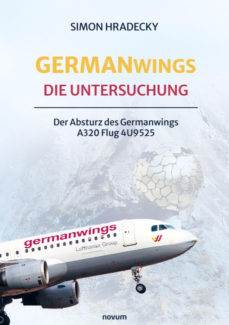 Germanwings: Die Untersuchung - Simon Hradecky