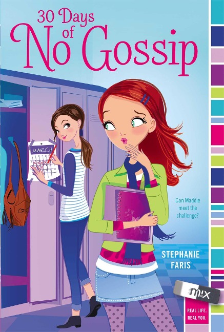 30 Days of No Gossip - Stephanie Faris