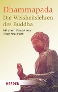 Dhammapada - Die Weisheitslehren des Buddha - Buddha