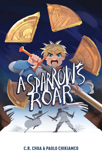Sparrow's Roar - C R Chua, Paolo Chikiamco