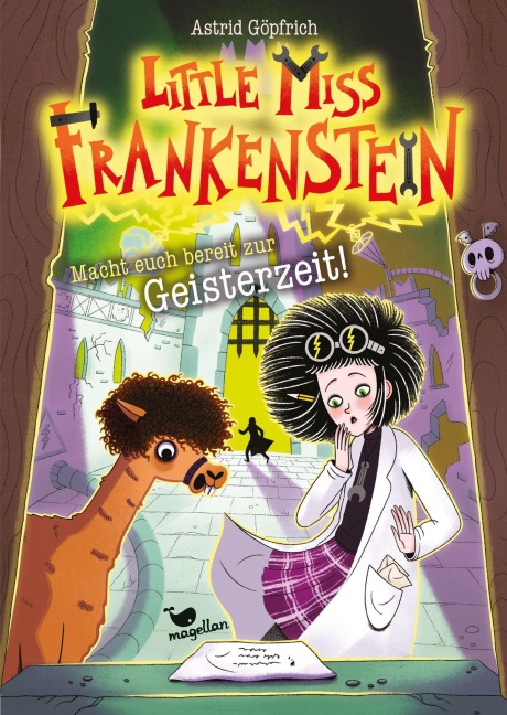 Little Miss Frankenstein - Macht euch bereit zur Geisterzeit - Astrid Göpfrich