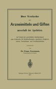 Cover-Bild zum Titel 'Der Verkehr mit Arzneimitteln und Giften ausserhalb der Apotheken' von 'Franz Nesemann'