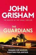 Cover-Bild zum Titel 'The Guardians' von 'John Grisham'