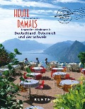 Cover-Bild zum Titel 'KUNTH Bildband Heute so schön wie damals - Legendäre Urlaubsorte in Deutschland, Österreich und der Schweiz' von 'Rita Henss'