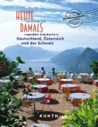 Cover-Bild zum Titel 'KUNTH Bildband Heute so schön wie damals - Legendäre Urlaubsorte in Deutschland, Österreich und der Schweiz' von 'Rita Henss'