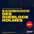 Cover-Bild zum Titel 'Die weltberühmten Abenteuer des Sherlock Holmes (Band 4)' von 'Arthur Conan Doyle, Edward Graham'