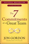 Cover-Bild zum Titel 'The 7 Commitments of a Great Team' von 'Jon Gordon'