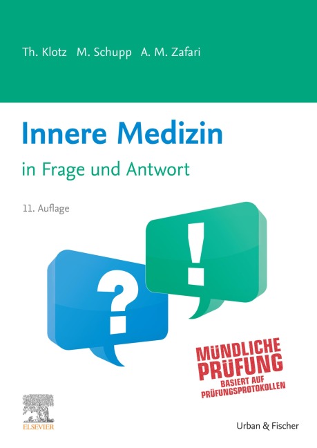 Innere Medizin in Frage und Antwort - Theodor Klotz, Marco Schupp, A. Maziar Zafari