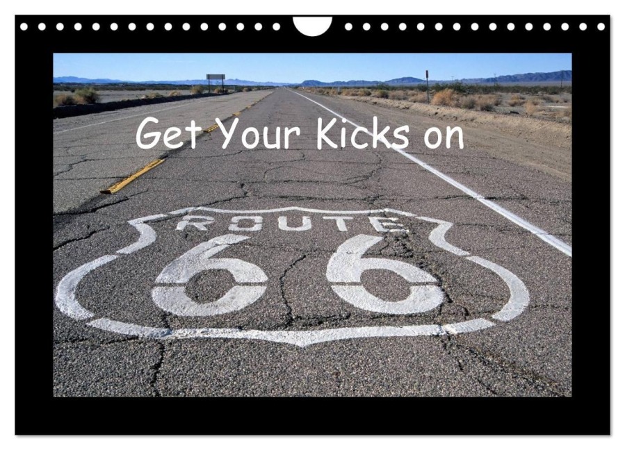 Get Your Kicks on Route 66 (Wandkalender 2026 DIN A4 quer), CALVENDO Monatskalender - Rainer Grosskopf