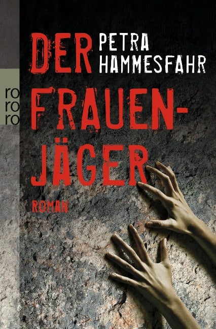 Der Frauenjäger - Petra Hammesfahr