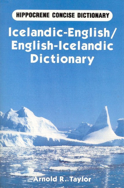 Icelandic-English/English-Icelandic Concise Dictionary - Arnold Taylor