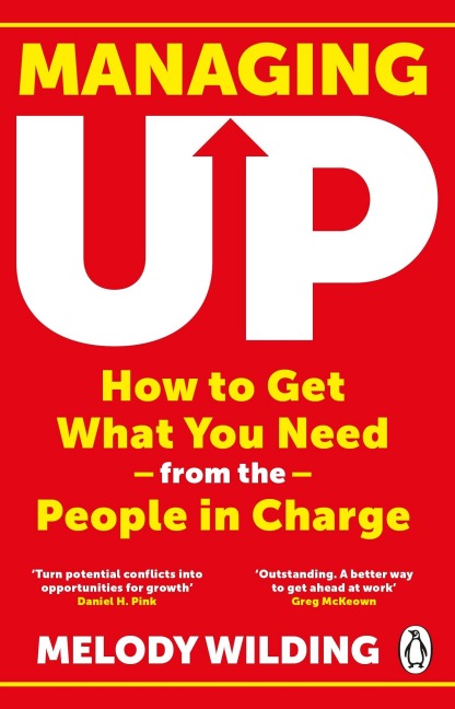 Managing Up - Melody Wilding