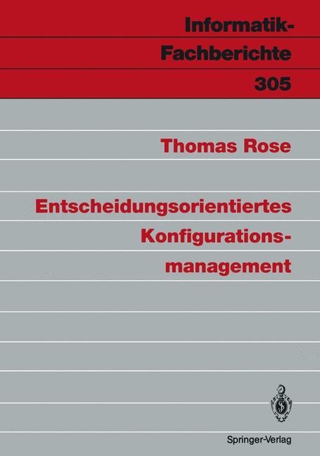 Entscheidungsorientiertes Konfigurationsmanagement - Thomas Rose