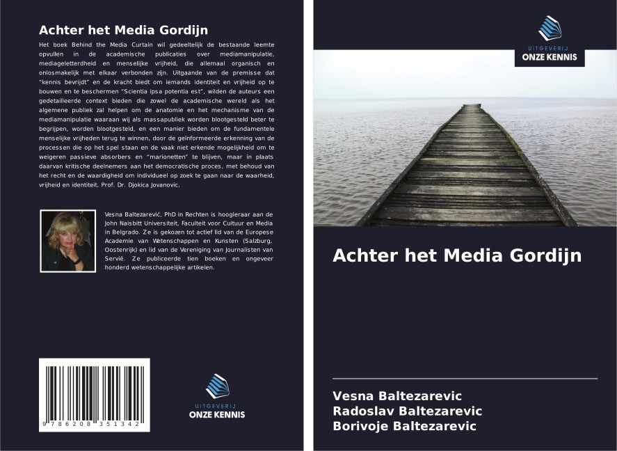 Achter het Media Gordijn - Vesna Baltezarevic, Radoslav Baltezarevic, Borivoje Baltezarevic
