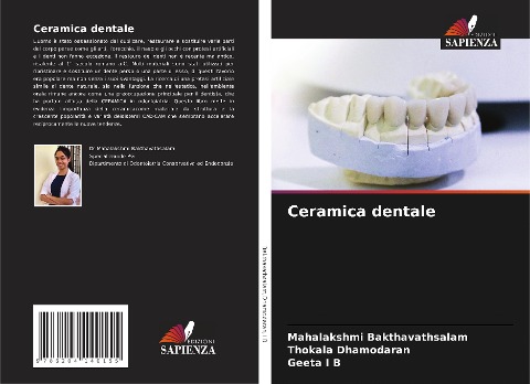 Ceramica dentale - Mahalakshmi Bakthavathsalam, Thokala Dhamodaran, Geeta I B