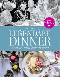 Cover-Bild zum Titel 'Legendäre Dinner: Unvergessliche Rezepte berühmter Gastgeber -' von ''