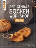 Cover-Bild zum Titel 'Der geniale Socken-Workshop to go' von 'Stephanie van der Linden, Ewa Jostes'