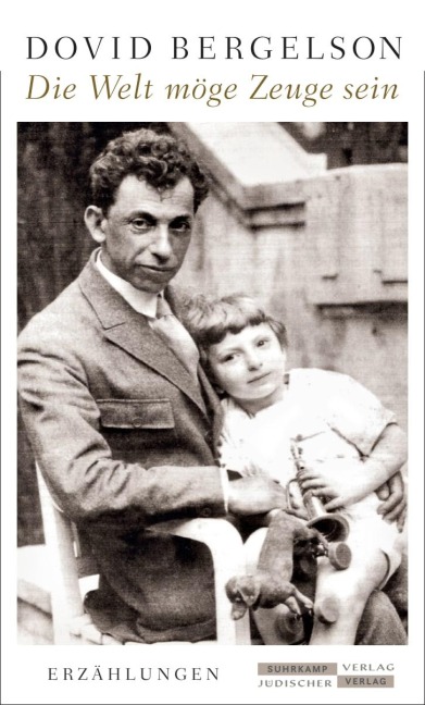 'Die Welt möge Zeuge sein' - Dovid Bergelson