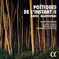 Po'tiques de l'instant II - Hurel/Delangle/Ceysson/Quatuor Voce