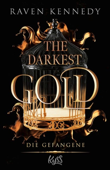 The Darkest Gold - Die Gefangene - Raven Kennedy