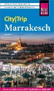 Cover-Bild zum Titel 'Reise Know-How CityTrip Marrakesch' von 'Astrid Därr'