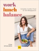 Cover-Bild zum Titel 'Work-Lunch-Balance' von 'Stina Spiegelberg'