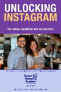 Cover-Bild zum Titel 'Unlocking Instagram: The Small Business Key to Success (Social Media Marketing, #3)' von 'Jill W Fox'