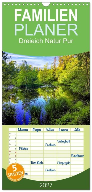Familienplaner 2027 - Dreieich Natur Pur mit 5 Spalten (Wandkalender, 21 x 45 cm) CALVENDO - Eva Ola Feix
