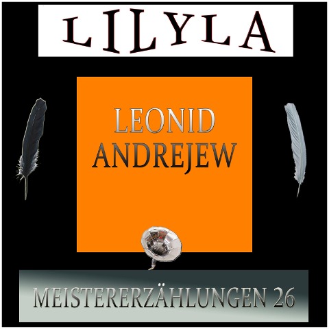Meistererzählungen 26 - Leonid Andrejew