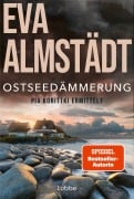 Cover-Bild zum Titel 'Ostseedämmerung' von 'Eva Almstädt'