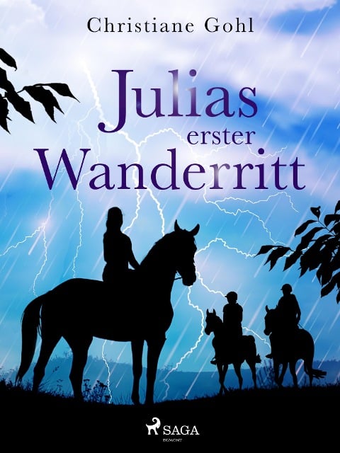 Julias erster Wanderritt - Christiane Gohl