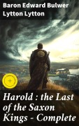 Cover-Bild zum Titel 'Harold : the Last of the Saxon Kings - Complete' von 'Edward Bulwer Lytton Lytton'