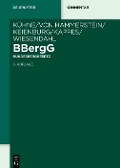 Cover-Bild zum Titel 'BBergG Bundesberggesetz' von ''