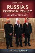 Russia's Foreign Policy - Andrei P. Tsygankov