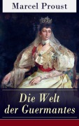 Cover-Bild zum Titel 'Die Welt der Guermantes' von 'Marcel Proust'