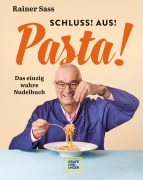 Cover-Bild zum Titel 'Schluss! Aus! Pasta!' von 'Rainer Sass'