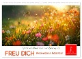 Freu Dich Motivations-Kalender (Wandkalender 2025 DIN A2 quer), CALVENDO Monatskalender - Peter Roder