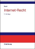 Cover-Bild zum Titel 'Internet-Recht' von 'Frank A. Koch'