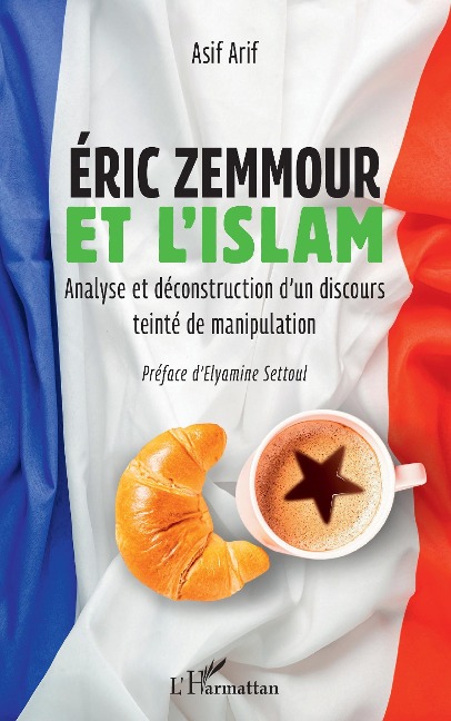 Eric Zemmour et l'islam - Arif